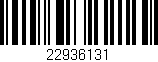 Código de barras (EAN, GTIN, SKU, ISBN): '22936131'