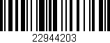 Código de barras (EAN, GTIN, SKU, ISBN): '22944203'