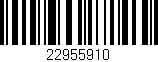 Código de barras (EAN, GTIN, SKU, ISBN): '22955910'