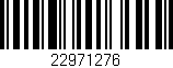 Código de barras (EAN, GTIN, SKU, ISBN): '22971276'