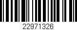 Código de barras (EAN, GTIN, SKU, ISBN): '22971326'