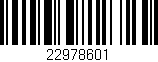Código de barras (EAN, GTIN, SKU, ISBN): '22978601'