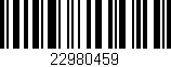 Código de barras (EAN, GTIN, SKU, ISBN): '22980459'