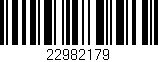Código de barras (EAN, GTIN, SKU, ISBN): '22982179'