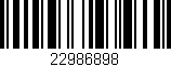 Código de barras (EAN, GTIN, SKU, ISBN): '22986898'