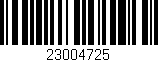 Código de barras (EAN, GTIN, SKU, ISBN): '23004725'