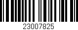 Código de barras (EAN, GTIN, SKU, ISBN): '23007825'