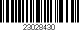 Código de barras (EAN, GTIN, SKU, ISBN): '23028430'