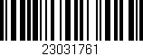 Código de barras (EAN, GTIN, SKU, ISBN): '23031761'