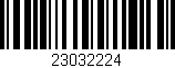 Código de barras (EAN, GTIN, SKU, ISBN): '23032224'