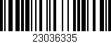Código de barras (EAN, GTIN, SKU, ISBN): '23036335'