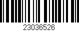 Código de barras (EAN, GTIN, SKU, ISBN): '23036526'