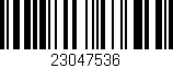 Código de barras (EAN, GTIN, SKU, ISBN): '23047536'