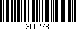 Código de barras (EAN, GTIN, SKU, ISBN): '23062785'