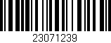 Código de barras (EAN, GTIN, SKU, ISBN): '23071239'