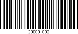 Código de barras (EAN, GTIN, SKU, ISBN): '23080/003'