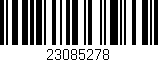 Código de barras (EAN, GTIN, SKU, ISBN): '23085278'