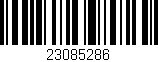 Código de barras (EAN, GTIN, SKU, ISBN): '23085286'