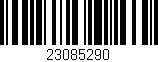 Código de barras (EAN, GTIN, SKU, ISBN): '23085290'