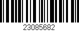 Código de barras (EAN, GTIN, SKU, ISBN): '23085682'