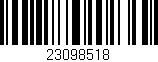 Código de barras (EAN, GTIN, SKU, ISBN): '23098518'