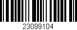 Código de barras (EAN, GTIN, SKU, ISBN): '23099104'