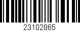 Código de barras (EAN, GTIN, SKU, ISBN): '23102865'