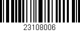 Código de barras (EAN, GTIN, SKU, ISBN): '23108006'