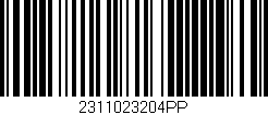 Código de barras (EAN, GTIN, SKU, ISBN): '2311023204PP'