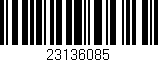 Código de barras (EAN, GTIN, SKU, ISBN): '23136085'