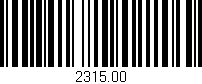 Código de barras (EAN, GTIN, SKU, ISBN): '2315.00'
