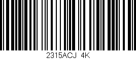 Código de barras (EAN, GTIN, SKU, ISBN): '2315ACJ/4K'