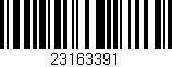 Código de barras (EAN, GTIN, SKU, ISBN): '23163391'
