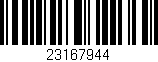 Código de barras (EAN, GTIN, SKU, ISBN): '23167944'