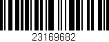 Código de barras (EAN, GTIN, SKU, ISBN): '23169682'