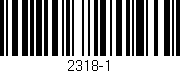 Código de barras (EAN, GTIN, SKU, ISBN): '2318-1'