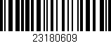 Código de barras (EAN, GTIN, SKU, ISBN): '23180609'
