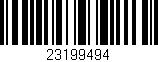 Código de barras (EAN, GTIN, SKU, ISBN): '23199494'