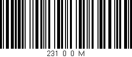 Código de barras (EAN, GTIN, SKU, ISBN): '231_0_0_M'