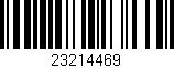 Código de barras (EAN, GTIN, SKU, ISBN): '23214469'