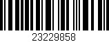 Código de barras (EAN, GTIN, SKU, ISBN): '23229858'
