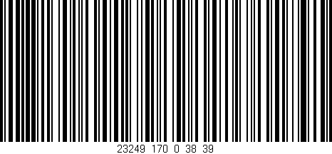 Código de barras (EAN, GTIN, SKU, ISBN): '23249_170_0_38/39'