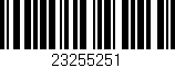 Código de barras (EAN, GTIN, SKU, ISBN): '23255251'
