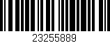 Código de barras (EAN, GTIN, SKU, ISBN): '23255889'