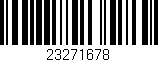 Código de barras (EAN, GTIN, SKU, ISBN): '23271678'