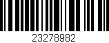 Código de barras (EAN, GTIN, SKU, ISBN): '23278982'