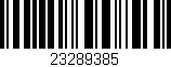 Código de barras (EAN, GTIN, SKU, ISBN): '23289385'