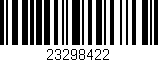 Código de barras (EAN, GTIN, SKU, ISBN): '23298422'
