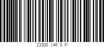 Código de barras (EAN, GTIN, SKU, ISBN): '23300_146_0_P'