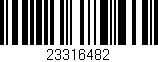 Código de barras (EAN, GTIN, SKU, ISBN): '23316482'